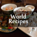 All free Recipes : World Cuisines MOD