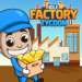 Idle Factory Tycoon: Cash Manager Empire Simulator MOD