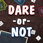 Dare or Not MOD
