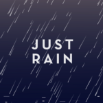 Just Rain MOD