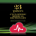 Taber’s Cyclopedic (Medical) Dictionary 23rd Ed. MOD