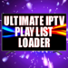 Ultimate IPTV Playlist Loader MOD